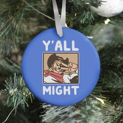 Movie Music Y'All Might Ornament Perfect And Unique Gifts For Family On Christmas Holiday Birthday