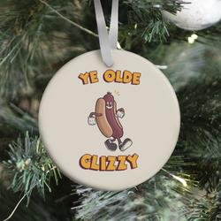 Movie Music Ye Olde Glizzy Ornament Perfect And Unique Gifts For Family On Christmas Holiday