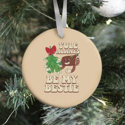 Yule Always Be My Bestie Ornament Perfect And Unique Gifts For Family On Christmas Holiday