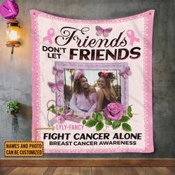 Personalized Breast Cancer Friends Fleece Fleece Sherpa Blanket Perfect Gifts For Family On Christmas