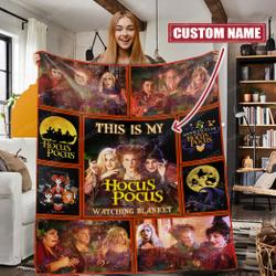 Movie Personalized This Is My Hocus Pocus Watching Halloween Fleece Sherpa Blanket Perfect Gifts For Family On Christmas
