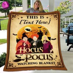 Movie Personalized This Is My Hocus Three Witches Pocus Movie Watching Fleece Sherpa Blanket Perfect Gifts For Family On Christmas