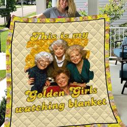 The Golden Girls Thank You For Being A Friend Quilt Fleece Sherpa Blanket Perfect Gifts For Family On Christmas