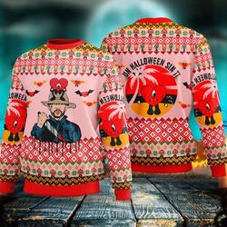 Un Halloween Si Ti 2022 Ugly Chrismas Sweater Sweatshirt Perfect And Unique Gifts For Adults Kids On Christmas